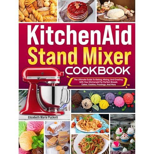 Kitchenaid Stand Mixer Cookbook