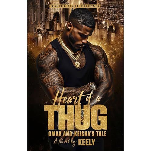 Heart of a Thug by Keely