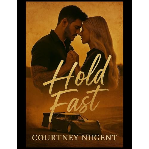 Hold Fast by Courtney Nugent