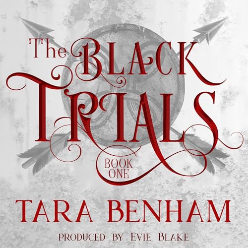 The Black Trials by Tara Benham