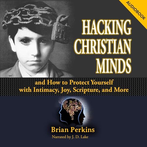 Hacking Christian Minds by Brian Perkins