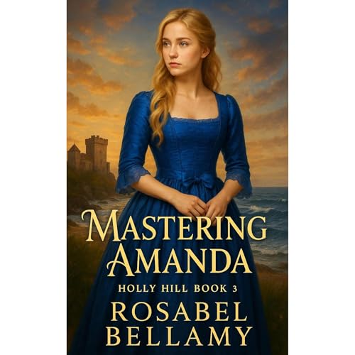 Mastering Amanda by Rosabel Bellamy