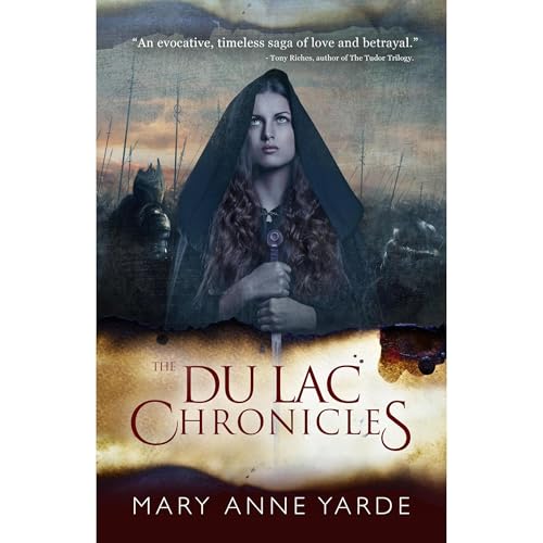 The Du Lac Chronicles by Mary Anne Yarde