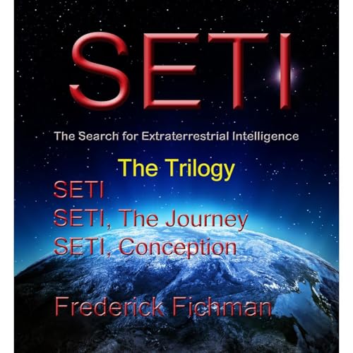 The SETI Trilogy