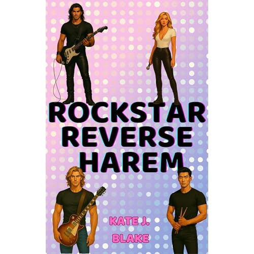 Rockstar Reverse Harem
