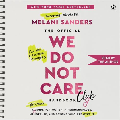 The Official We Do Not Care Club Handbook