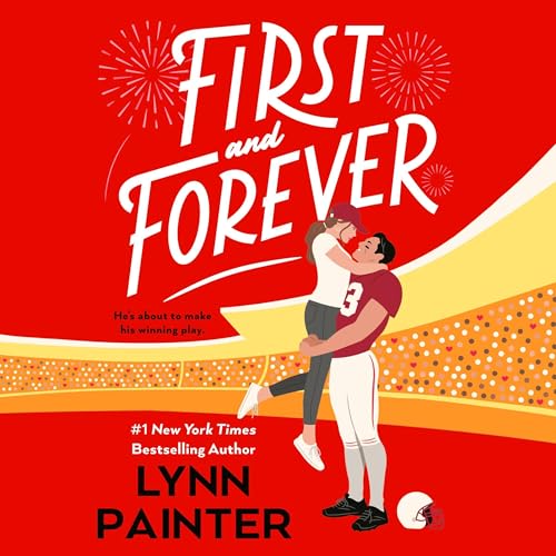 First and Forever by Lynn Painter
