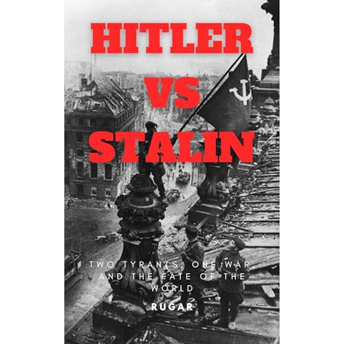Hitler vs Stalin