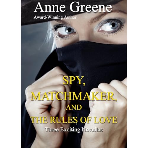 Spy, Matchmaker, and the Rules of Love