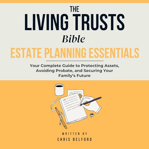 The Living Trusts Bible