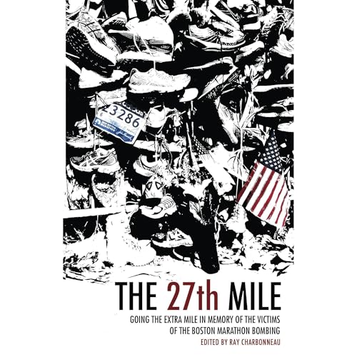 The 27th Mile by Ray Charbonneau