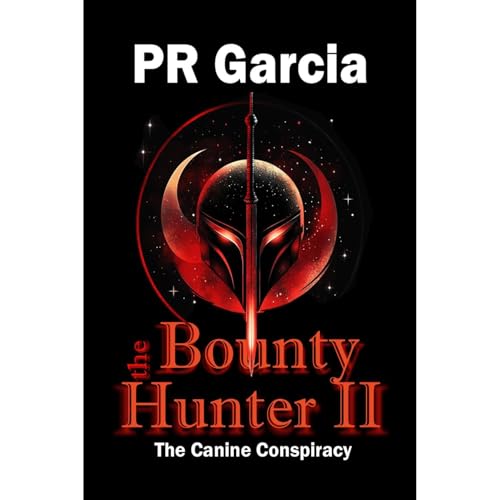 The Bounty Hunter II by PR Garcia