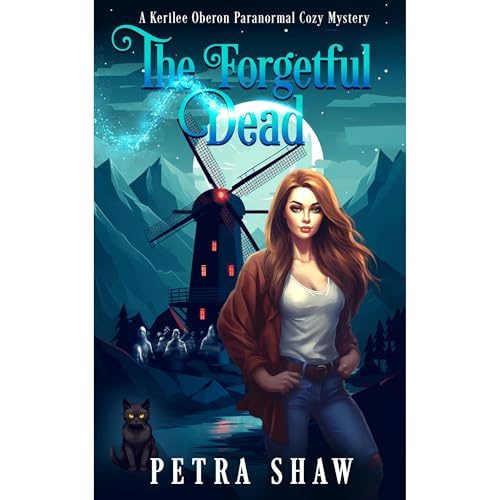 The Forgetful Dead by Petra Shaw