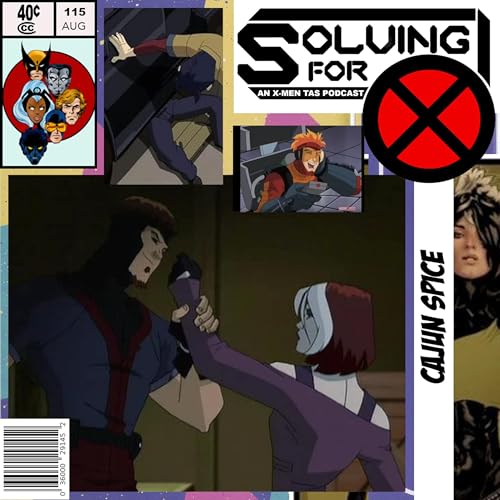 X-Men Evolution: Cajun Spice by Unknown