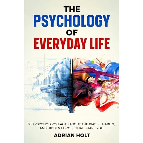 The Psychology of Everyday Life