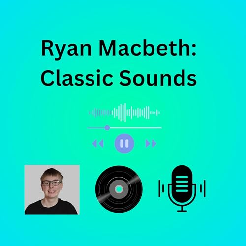 Ryan Macbeth: Classic Sounds by Ryan Macbeth