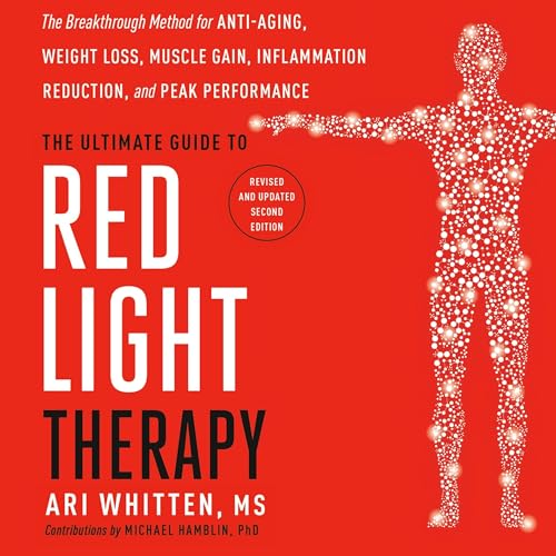 The Ultimate Guide to Red Light Therapy