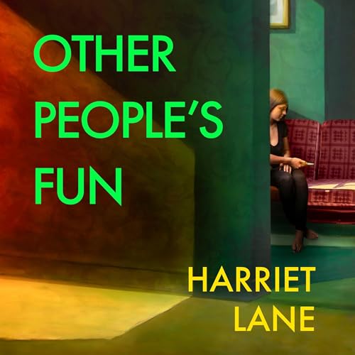 Other People's Fun by Harriet Lane
