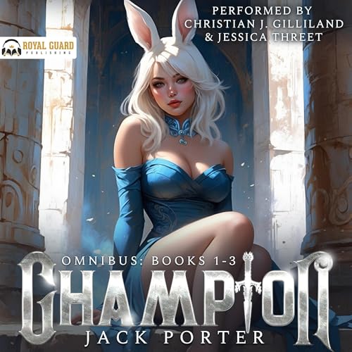 Champion Omnibus: Books 1-3