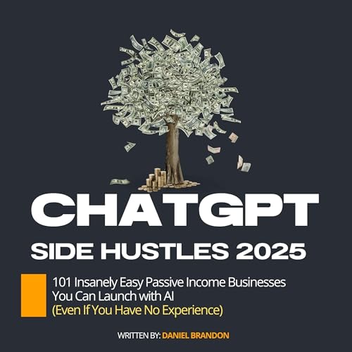 ChatGPT Side Hustles 2025