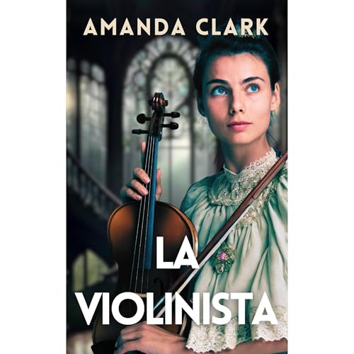 La violinista by Amanda Clark