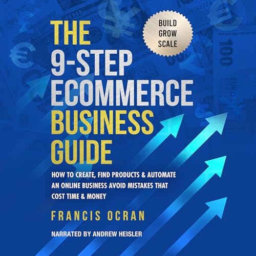 The 9-Step Ecommerce Business Guide