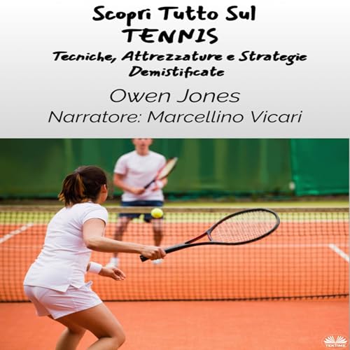 Scopri Tutto Sul TENNIS