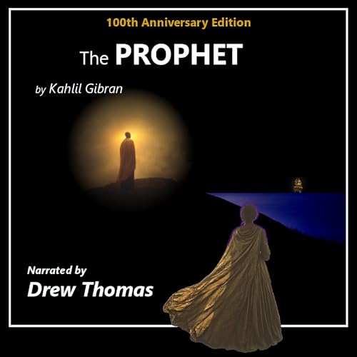 The Prophet (100th Anniversary Edition)