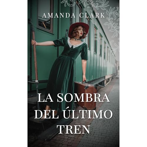 La sombra del último tren
