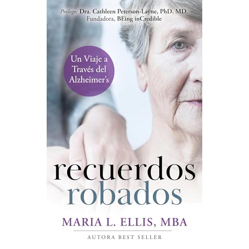 Recuerdos Robados by Maria L Ellis MBA