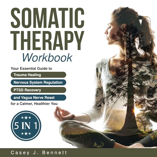 Somatic Therapy Workbook 5 in 1