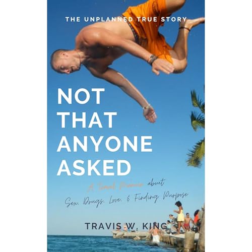 Not That Anyone Asked