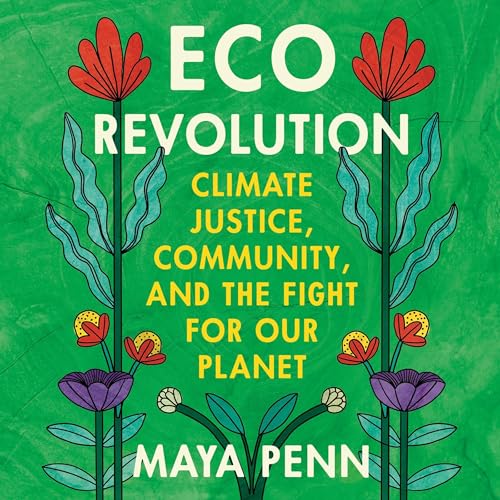 Eco Revolution by Maya Penn