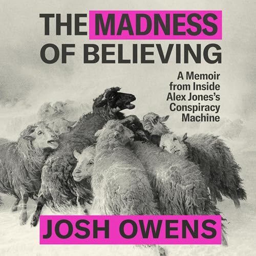 The Madness of Believing