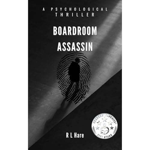 Boardroom Assassin by R L Hare