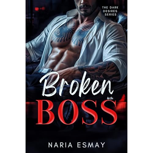 Broken By the Boss: Lesson Three