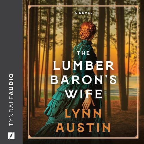 The Lumber Baron's Wife