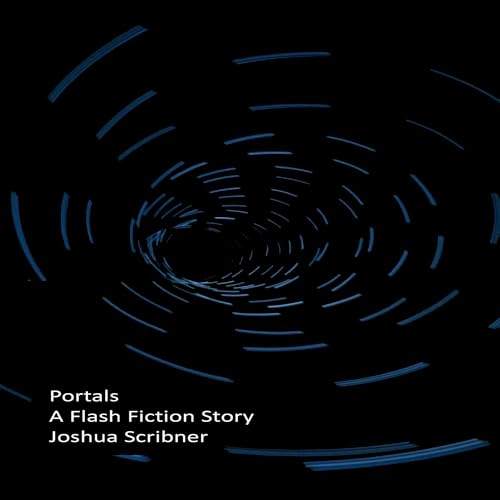 Portals by Joshua Scribner