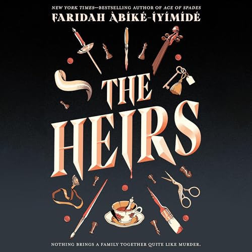 The Heirs by Faridah Àbíké-Íyímídé