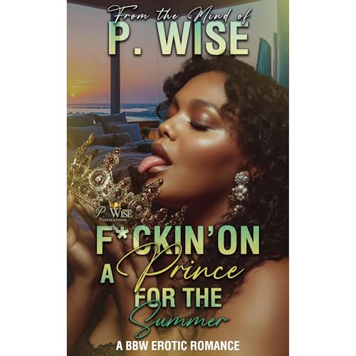 F*ckin' on a Prince for the Summer