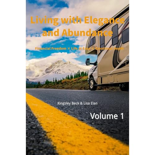 Living with Elegance and Abundance