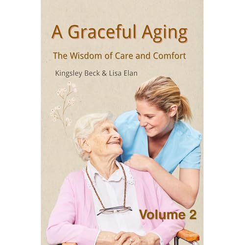A Graceful Aging by Kingsley beck