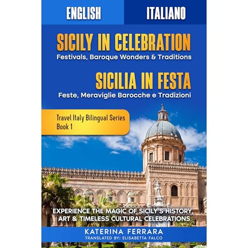 Sicily in Celebration / Sicilia in Festa