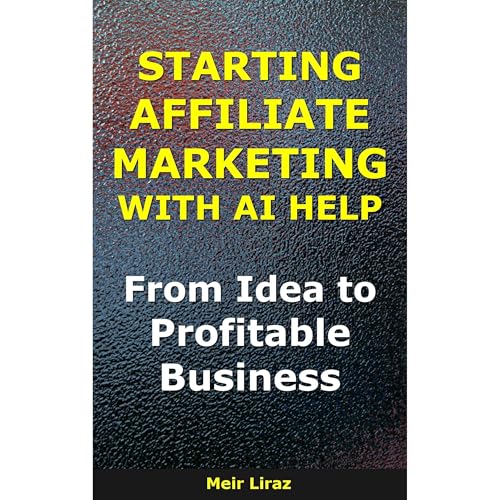 Starting Affiliate Marketing With AI Help