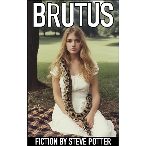 Brutus by Steve Potter