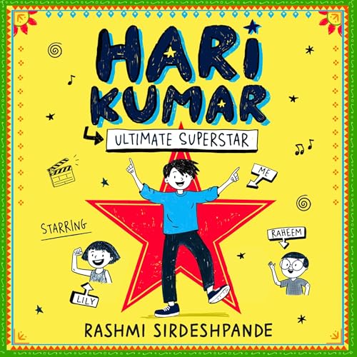 Hari Kumar, Ultimate Superstar Book 1 by Rashmi Sirdeshpande