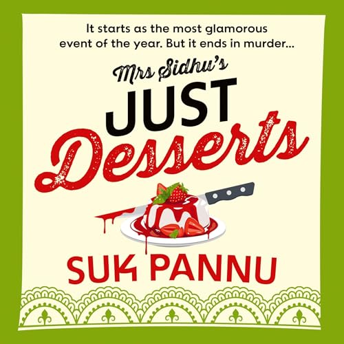Mrs Sidhu’s Just Desserts