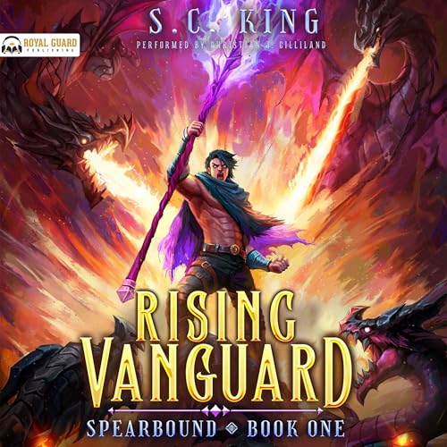 Rising Vanguard by S.C. King
