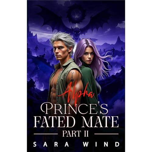 Alpha Prince's Fated Mate Part II