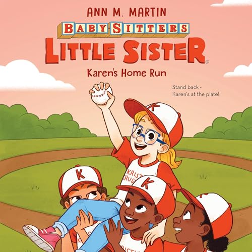 Karen's Home Run by Ann M. Martin
